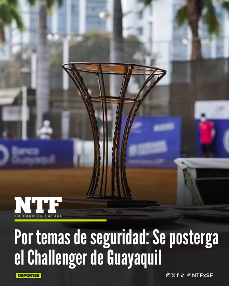 🎾⚠️ El Challenger de Guayaquil se posterga por motivos de seguridad

El Challenger de Guayaquil, uno de los torneos más tradicionales del circuito tenístico en Ecuador, fue postergado hasta nuevo aviso por disposición de la ATP, debido a preocupaciones relacionadas con la