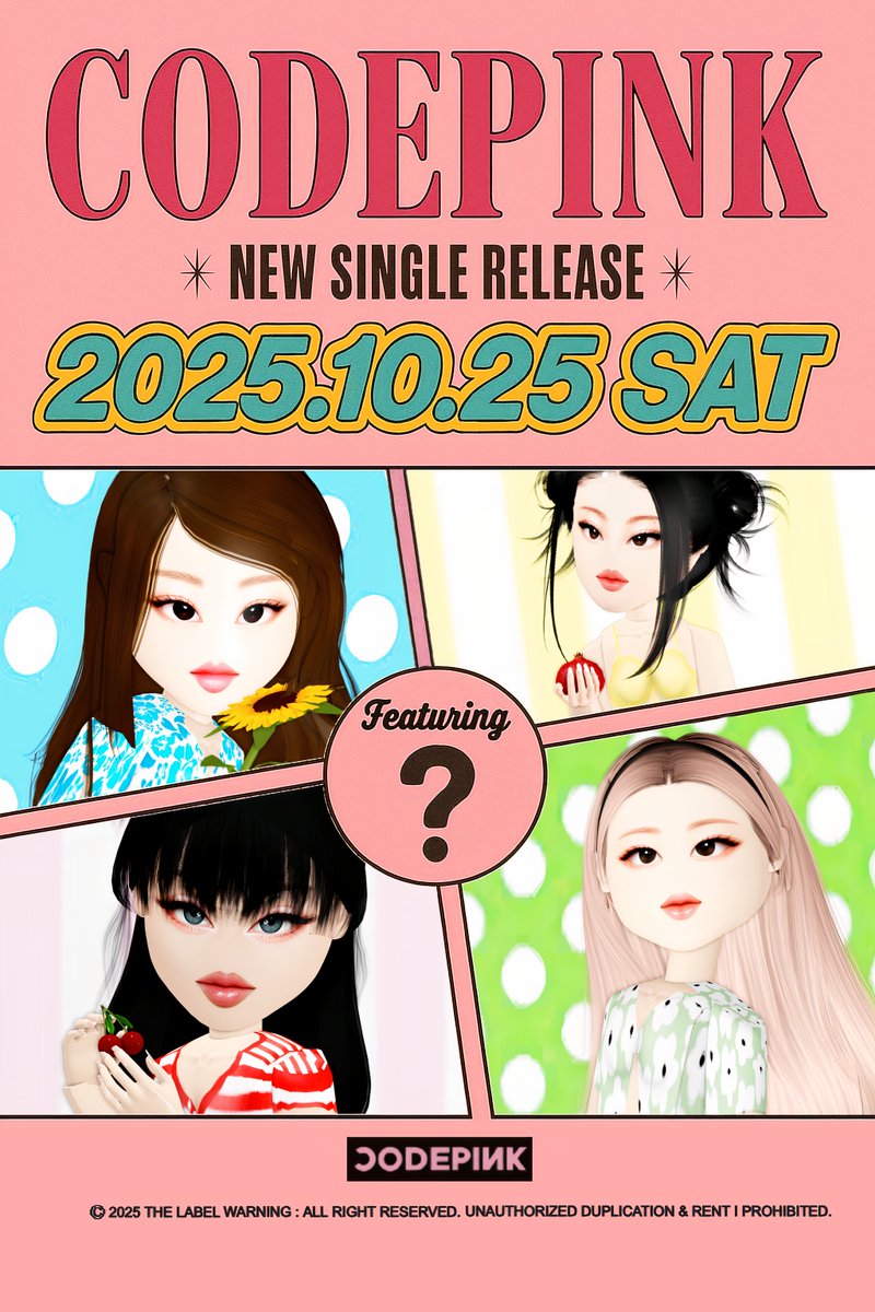 CODEPINKarea's tweet image. #CODEPINK x ☕️?
SURPRISE FEATURE POSTER
✅New Single Release
📅2025.10.25
#SurpriseFeature #CODEPINK #NewSingle #Release #THELABELuv