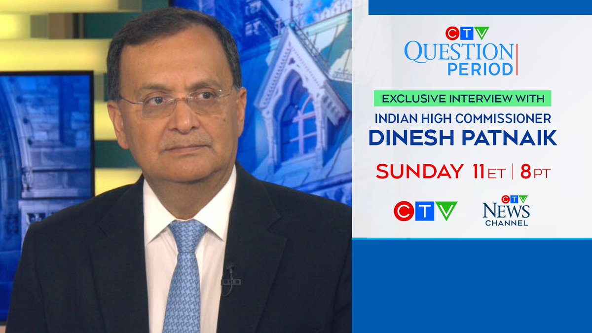 How does India describe the current state of Canada-India relations?

India's new High Commissioner to Canada Dinesh Patnaik joins <a href="/ctvqp/">CTV Question Period</a> for an exclusive broadcast interview Sunday at 11ET/8PT on CTV and CTV News Channel. #cdnpoli