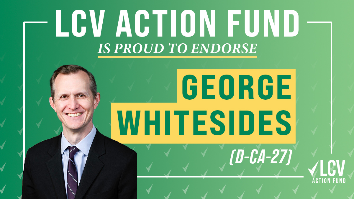 LCVoters's tweet image. .@gtwhitesides is a leader in addressing wildfires and advocating for clean air and water. 

#LCVAF is thrilled to support his re-election for #CA27 next year.