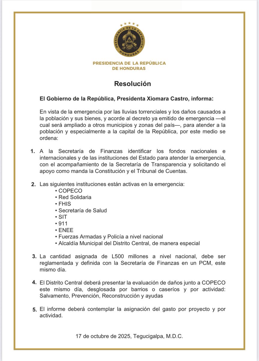📢 COMUNICADO OFICIAL

El Gobierno de la República, bajo el liderazgo de la Presidenta <a href="/XiomaraCastroZ/">Xiomara Castro de Zelaya</a>, informa que se amplía el decreto de emergencia ante las lluvias torrenciales y los daños ocasionados a la población.

Se detallan las resoluciones adoptadas y las acciones