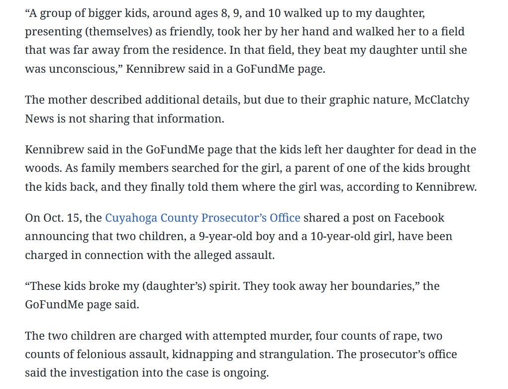 Cuyahoga County A 9-year-old boy and a 10-year-old girl are charged with attempted murder and multiple counts of rape, officials say.

Victim was a 5 year old.