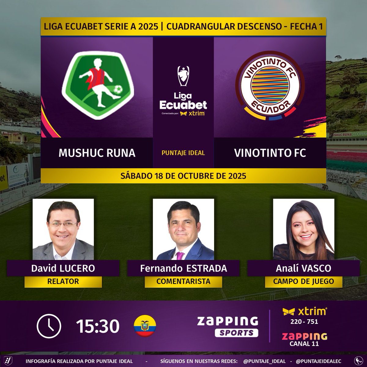 ⚽ #LigaEcuabet 🇪🇨 | #MushucRuna vs. #Vinotinto 
🎙 Relator: <a href="/dlucerodeportes/">David Lucero</a>
🎙 Comentarista: <a href="/ferestradao/">Fernando Estrada</a>
⛳️ Campo de juego: <a href="/AnaliVasco/">Anali Vasco</a>
📺 #ZappingSports 🇪🇨 (220-751 en #Xtrim)
💻📱 <a href="/zapping_ecu/">Zapping Ecuador</a> 🇪🇨
🤳 #AquíEstáElFútbol
Dale RT 🔃