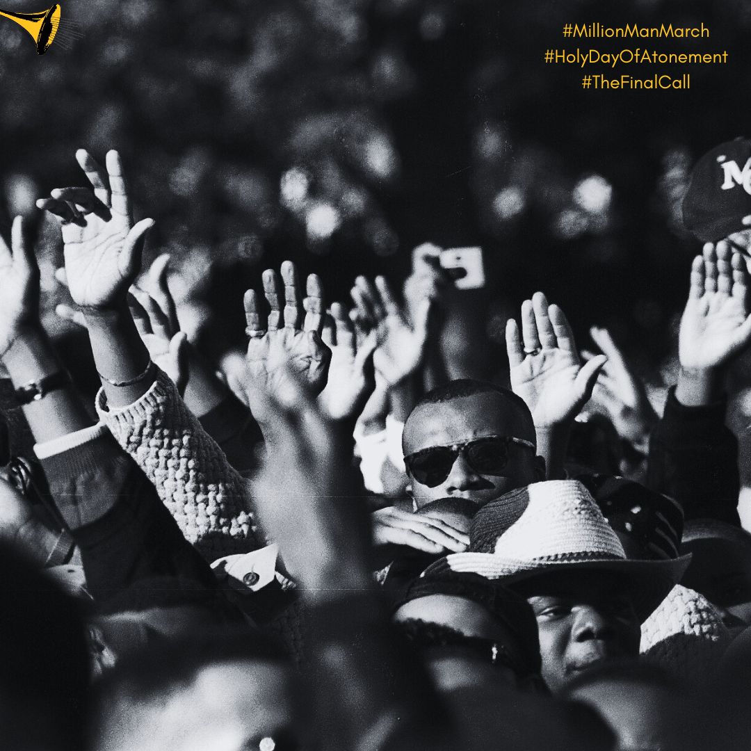 TheFinalCall's tweet image. #MillionManMarch #HolyDayOfAtonement #NationOfIslam #Farrakhan #ElijahMuhammad #HDOA25 #TheFinalCall #FCNArchives