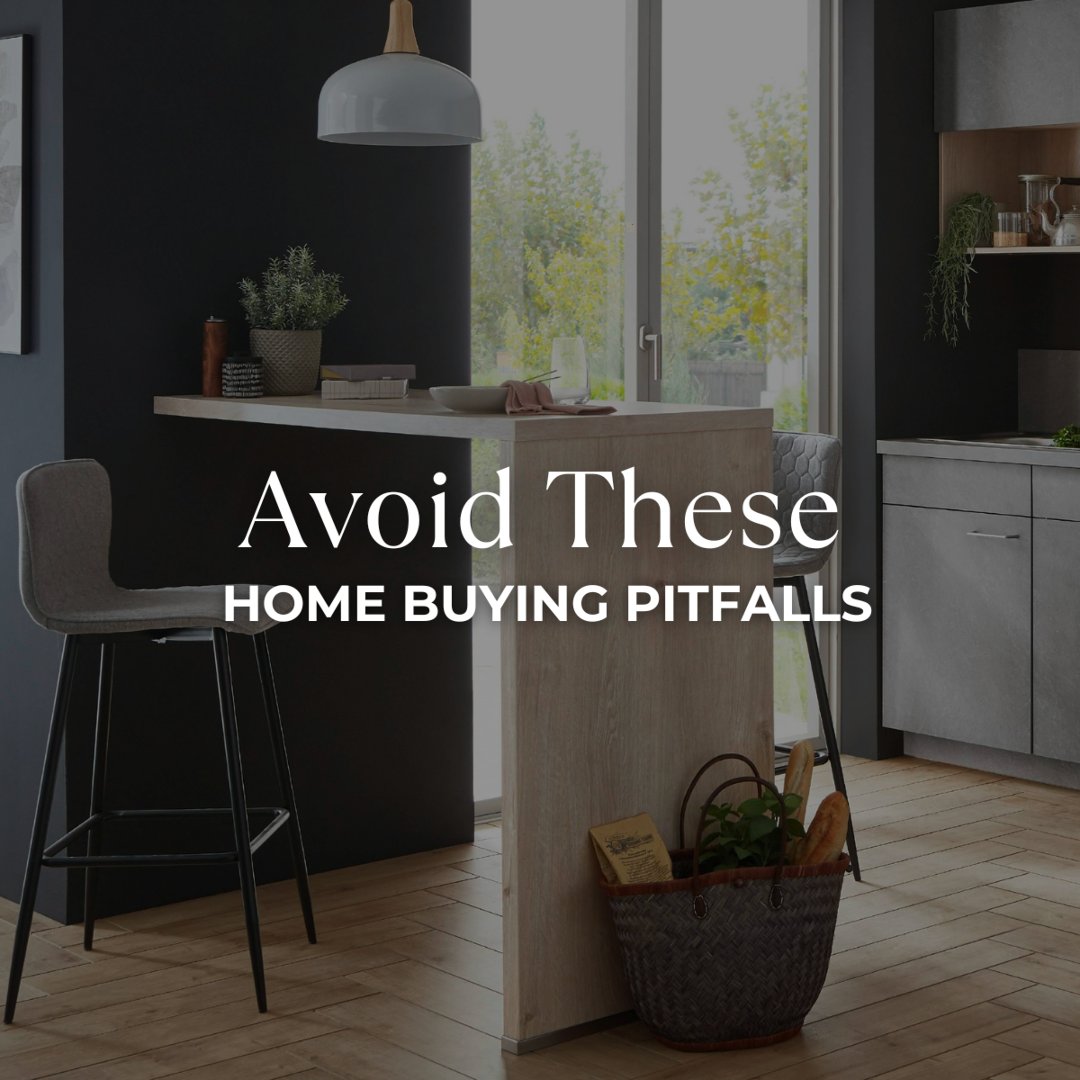 🏡 Avoid these home buying pitfalls!

🚫 Weak credit can cost you better rates
🚫 Skipping your down payment fund stalls your purchase
🚫 Ignoring maintenance &amp; taxes leads to surprises
🚫 Not researching the market can lead to costly mistakes

Ready to buy smart?