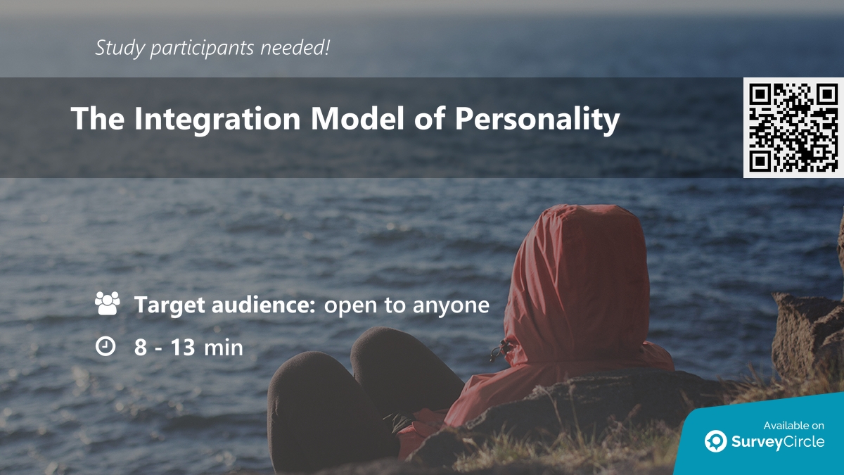 daily_research's tweet image. Participants needed for online survey!

Topic: "The Integration Model of Personality" surveycircle.com/56P579/ via @SurveyCircle

#personality #selfimprovement #needsbased #psychology #survey #surveycircle