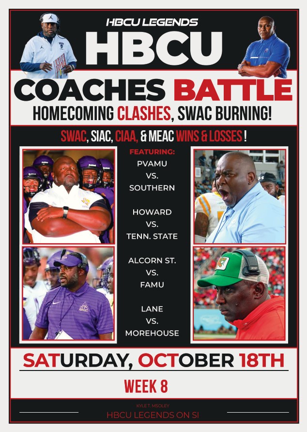 Coaches &amp; Their Programs Will Be Battling For Either Division Dominance, Pride, or Respect!  <a href="/hbculegends/">HBCU LEGENDS</a> | <a href="/WiltonReports/">Wilton C. Jackson II</a> | <a href="/BlackCollegeExp/">Black College Exp Sports Reporter</a> | <a href="/UrbanSportS_Ray/">Ray Rogers</a> | <a href="/Wole_USS/">Wole</a> | <a href="/MoCarterFOX54/">Mo Carter</a> | <a href="/ButchAlsandor/">Butch Alsandor</a> | <a href="/RalphSOFKCOH/">RALPH COOPER</a> | <a href="/kimydavis/">Kim Davis</a>