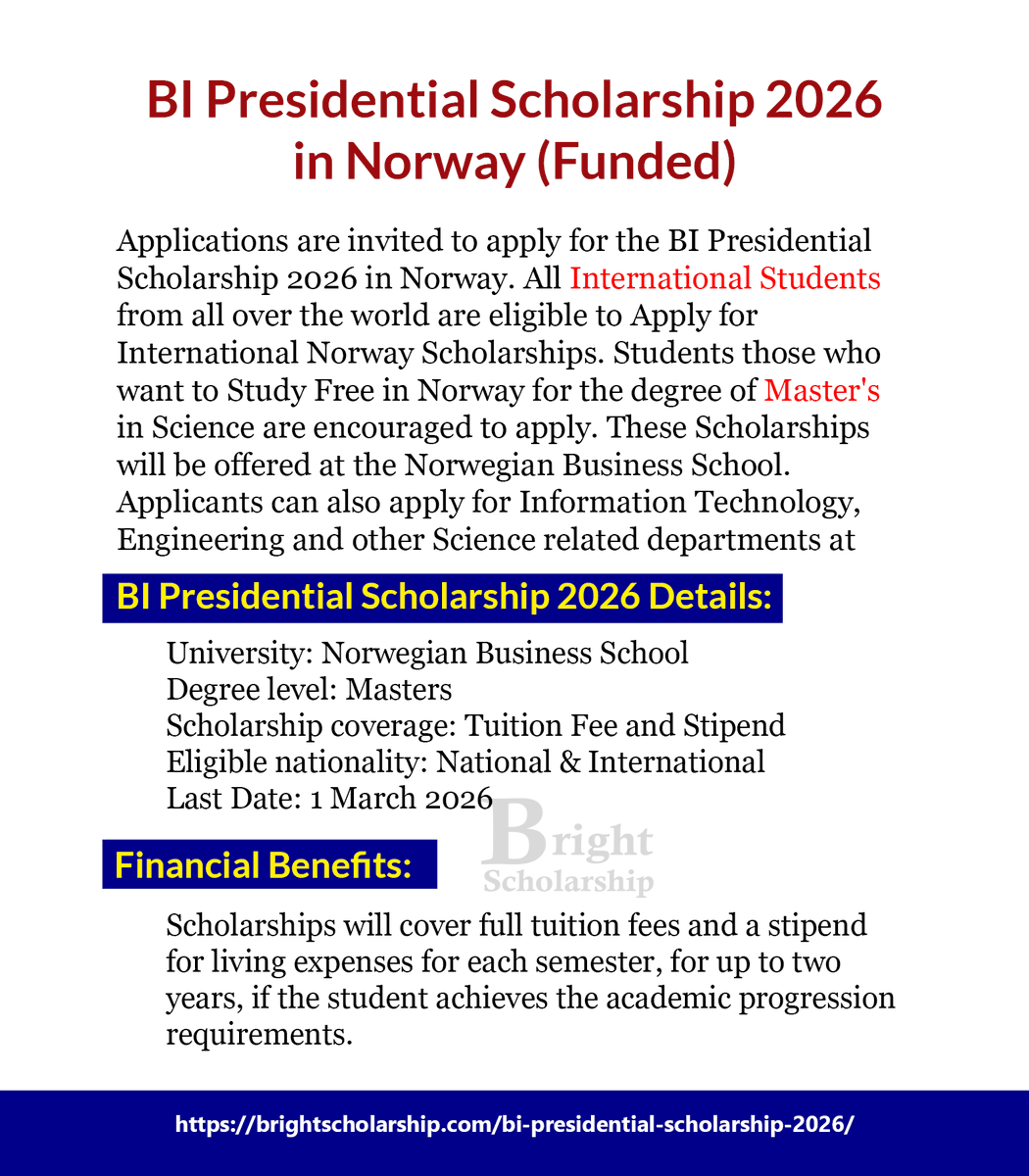 BrightSship's tweet photo. BI Presidential Scholarship 2026 in Norway (Funded)

Degree level: Masters
Scholarship coverage: Tuition Fee and Stipend
Last Date: 1 March 2026

Apply Link: https://t.co/CwixWbYs5r

#BrightScholarship #FullyFunded #Scholarship #Norway #Students #studyabroad #study #studyinNorway https://t.co/rjq8hmUh6X