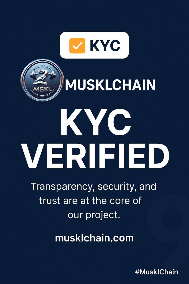 MusklChain's tweet photo. Trust isn’t given — it’s built. 💪
MusklChain ($MSKL) is now officially KYC Verified ✅
Transparency and security are the foundation of everything we build.
The future of decentralized fitness is closer than ever.
#MusklChain #MSKL #Crypto #DeFi #Blockchain #Fitness https://t.co/m64chqSMjY