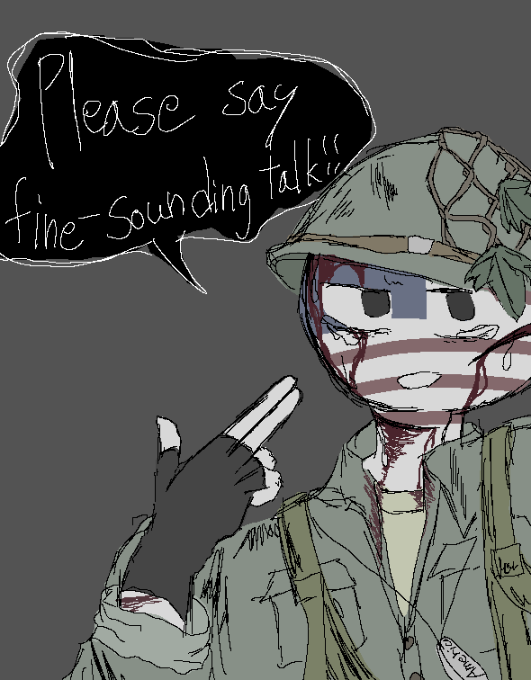 ｢綺麗事を言ってくれ！｣
的な
 #CountryHumans 
 #カントリーヒューマンズ