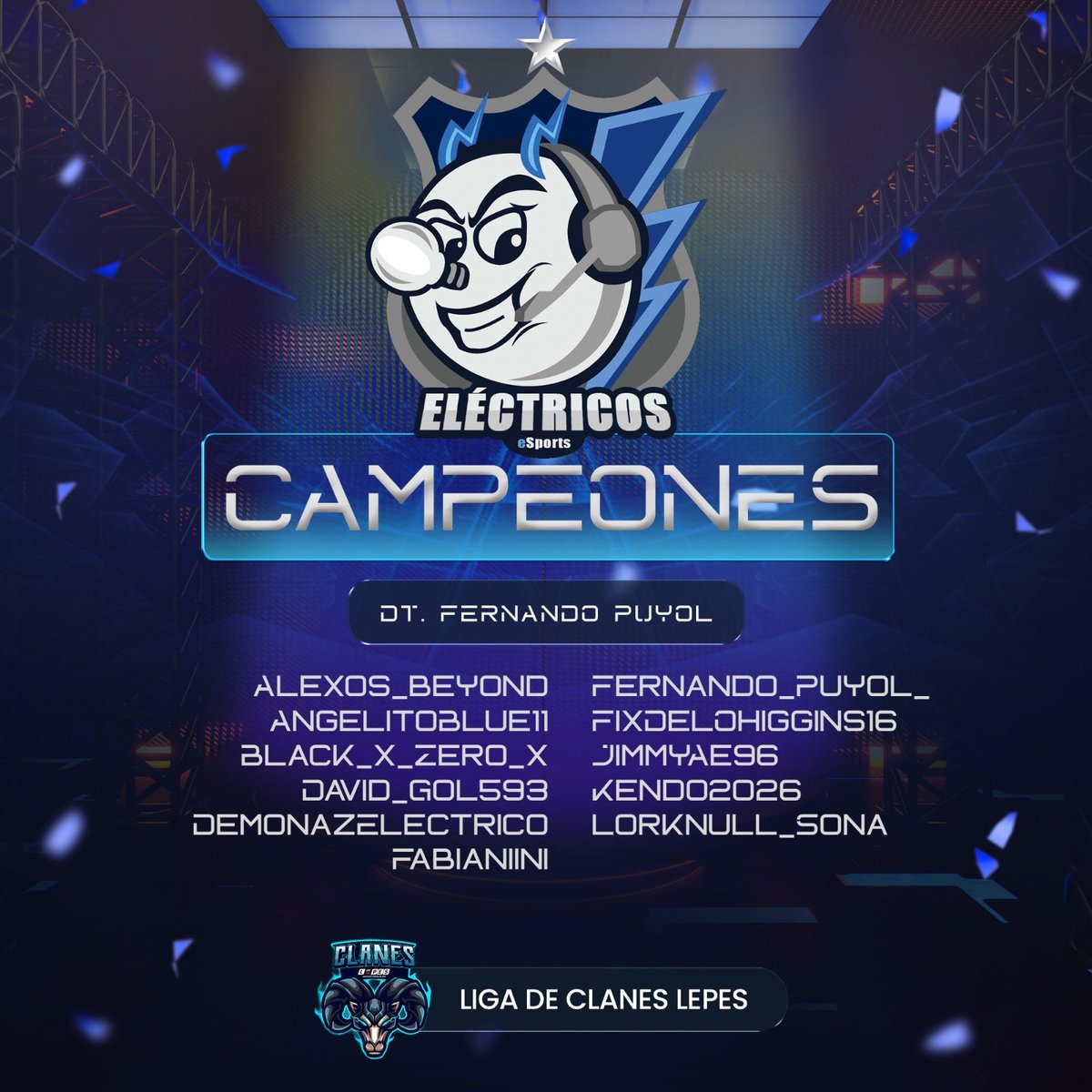 ELECTRICOSe2014's tweet image. ⚡🏆 ¡CAMPEONES DEL TORNEO DE CLANES LEPES! 🏆⚡
Eléctricos e-Sports derrotó 7️⃣-1️⃣ a @SanFelipeCrewEC en la final 🔥

Gracias al profe, al clan Eléctricos, y a @lepesOficial por el gran torneo 👏
💙 Desde 2014 seguimos representando el orgullo azul eléctrico 
⚡
#ElectricoSoy