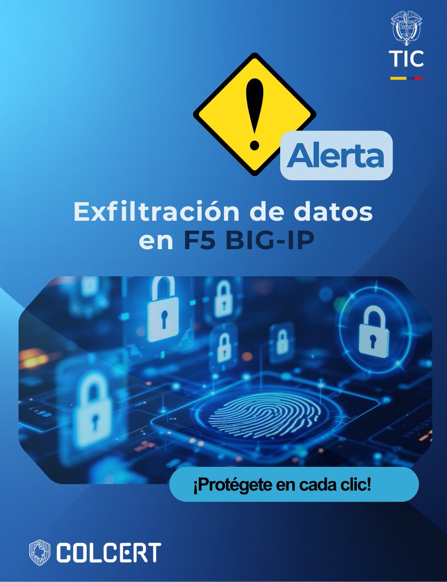 #AlertaDeSeguridad ⚠️ Se confirma la filtración de código fuente de F5 BIG-IP, tecnología usada en infraestructuras críticas.🚫  El #ColCERT recomienda aplicar actualizaciones, limitar accesos y fortalecer la supervisión. 🔐📄 Conoce la alerta completa: colcert.gov.co/800/w3-article…