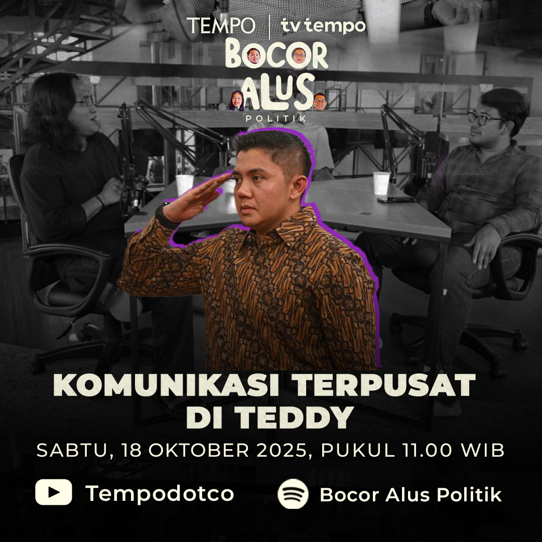tempodotco's tweet image. Komunikasi Terpusat di Teddy
Sekretaris Kabinet Letnan Kolonel Teddy Indra Wijaya menjadi saluran komunikasi utama ke Presiden Prabowo Subianto. Orang-orang dekat Prabowo dan para menteri mengeluhkan kemacetan komunikasi.
Simak selengkapnya Program Bocor Alus Politik di Channel…