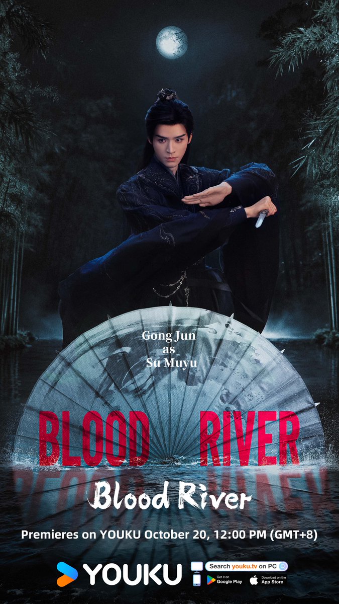 YoukuOfficial's tweet photo. #BloodRiver Premieres October 20 on YOUKU! Amid the rising storms, witness the tides of change that will shake the martial world.
Lead Starring: #GongJun

#暗河传 #龚俊

#YOUKU #优酷 https://t.co/wXBRoiJAf6