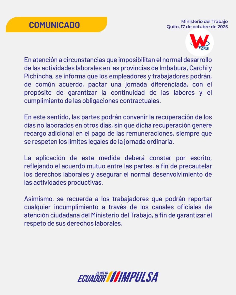 #JornadaLaboralDiferenciada. En atención a circunstancias que imposibilitan el normal desarrollo de las actividades laborales en las provincias de #Imbabura, #Carchi y #Pichincha, el Ministerio de Trabajo informa que los empleadores y trabajadores podrán, de común acuerdo, pactar