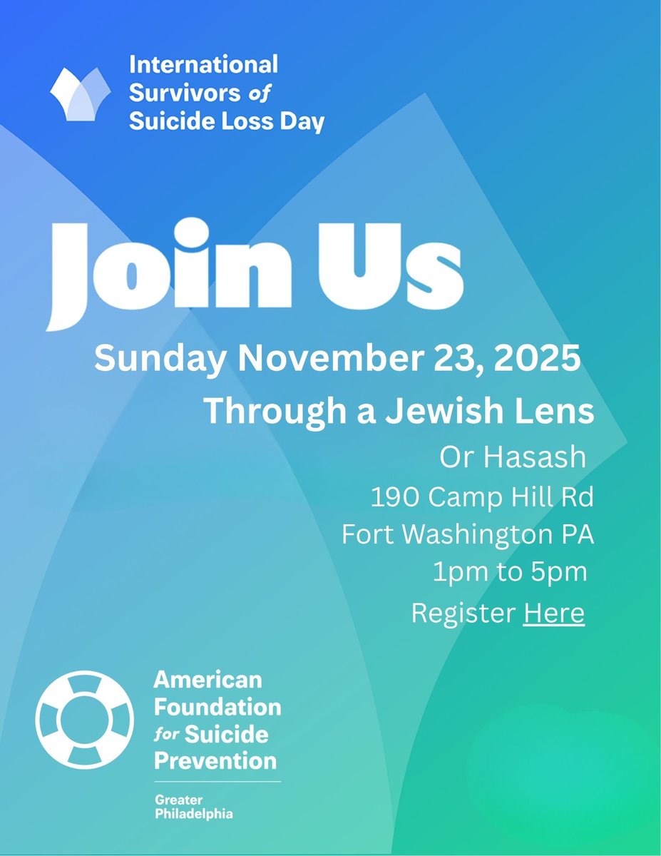 AFSPphilly's tweet image. Join us for International Survivors of Suicide Loss Day — Through a Jewish Lens 💙

📅 Nov 23, 2025 | 1–5 PM
📍 Or Hasash, Fort Washington, PA

A day to connect, share, and find hope through community.
🔗 Register: …shington-pennsylvania.isosld.afsp.org