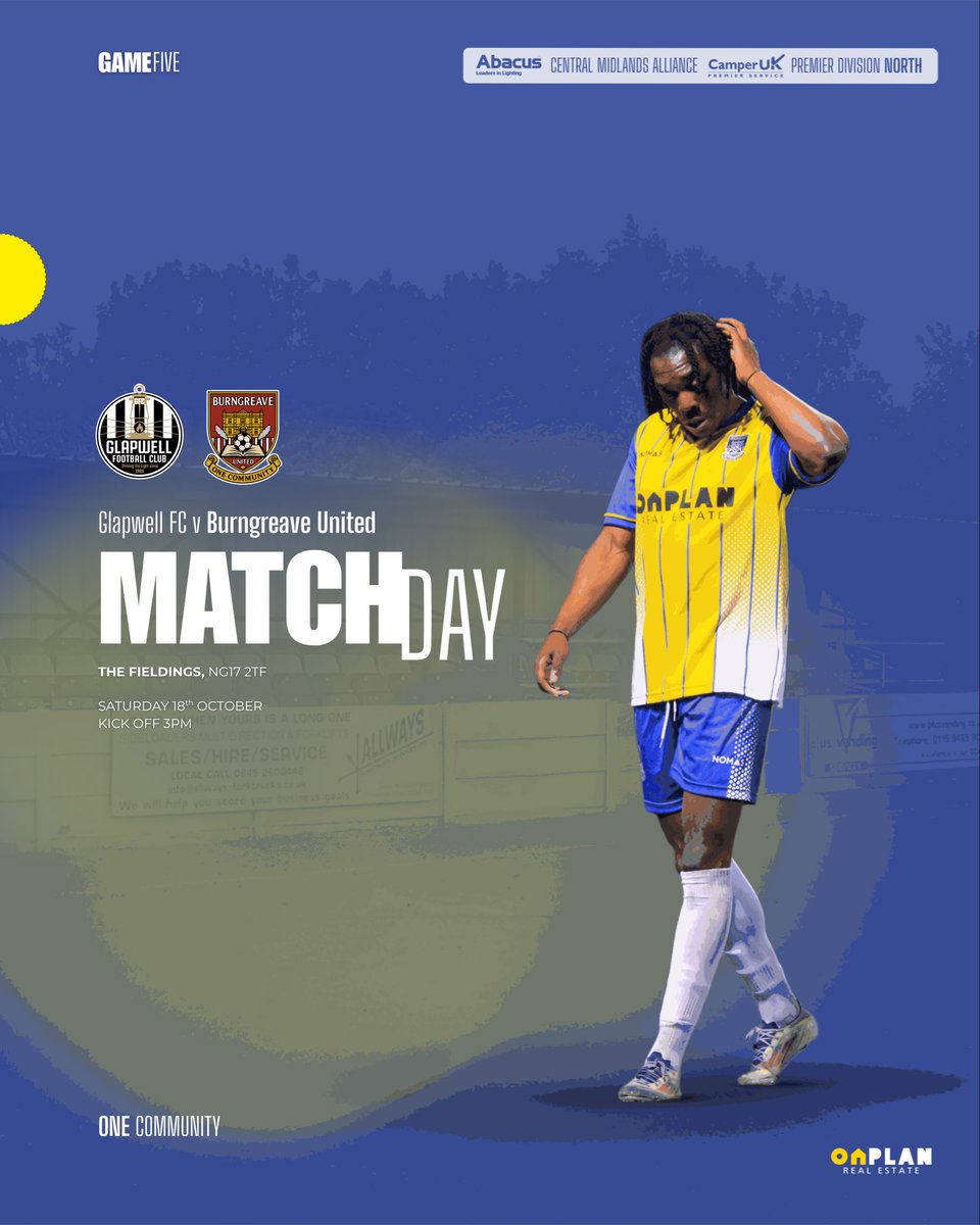 𝗠𝗔𝗧𝗖𝗛𝘿𝘼𝙔 🏛️

📅 Sat 18 Oct | 3:00pm
🆚 Glapwell FC
🛡️ Central Midlands Alliance
🏟️ The Fieldings, NG17 2TF

#BURNGREAVE
