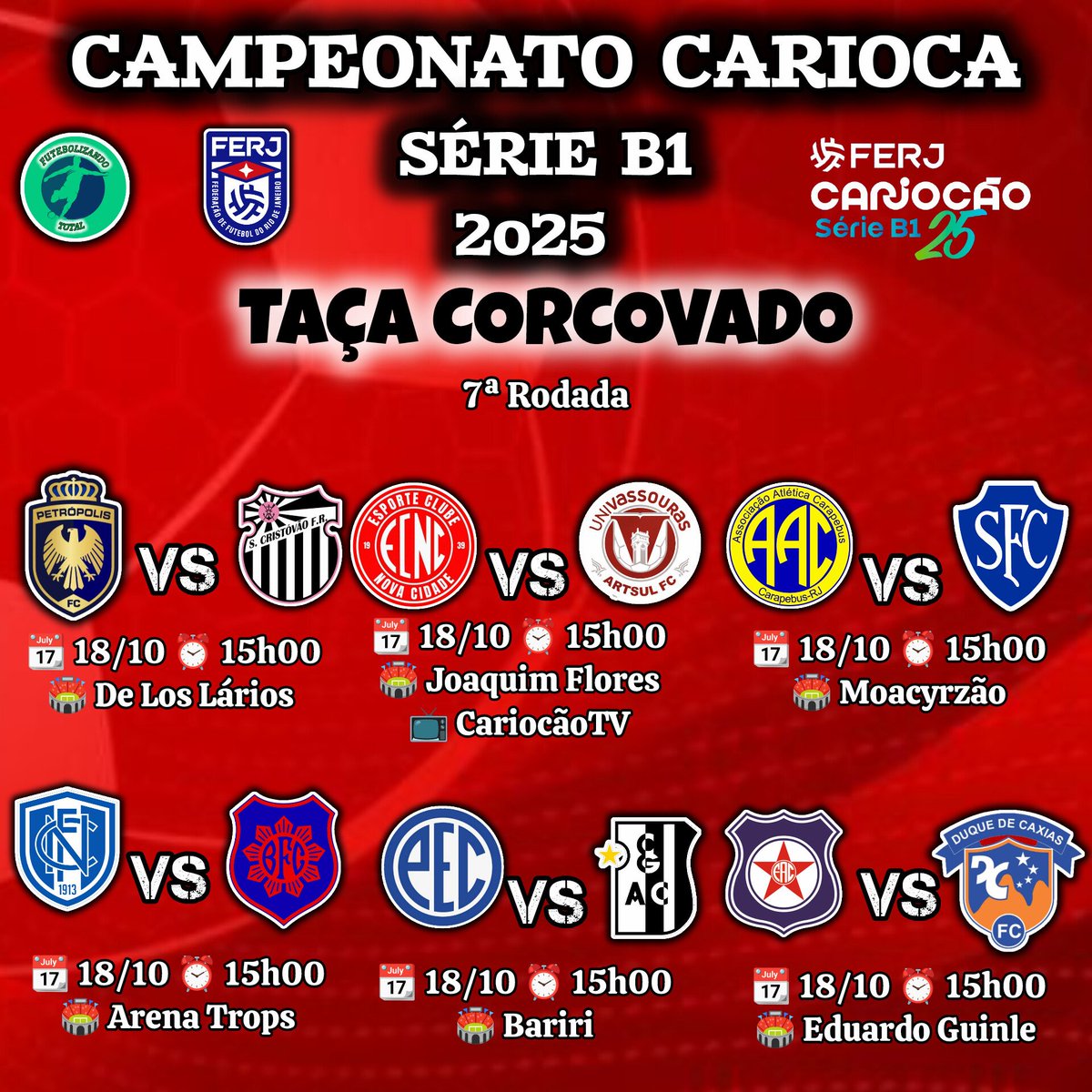 FutebolizandoTT's tweet photo. CARIOCA SÉRIE B1 2025

Hoje tem a sétima rodada da Taça Corcovado. Veja os confrontos.

#FutebolizandoTotal #CampeonatoCarioca #CariocãoSerieB1 #Carioca #SérieB1 #TaçaCorcovado https://t.co/daZ3ojEnn8