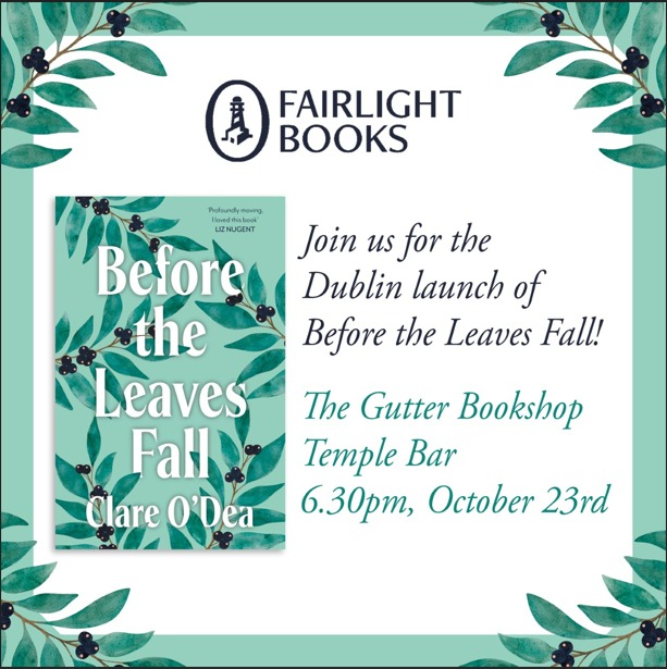 Join me for the Irish launch of 'Before the Leaves Fall' next Thursday in The Gutter Bookshop in Temple Bar, Dublin at 6.30pm. All welcome! 
<a href="/FairlightBooks/">Fairlight Books</a> #beforetheleavesfall #booklaunch #irishbookweek