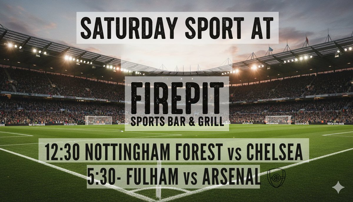 SATURDAY SOCCER 

Join us today to experience all the action on 12 screens and 3 sky boxes! ⚽️🔥 

12:30 KO - Nott Forest vs. Chelsea  
5:30 KO - Fulham vs. Arsenal

 #NottForestVsChelsea #FulhamVsArsenal #GameDay #FootballFever