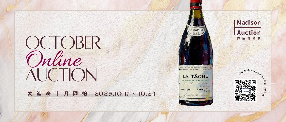MadisonAuction's tweet image. 🍷 Join us for Madison Auction’s October Online Auction of Fine Wines &amp;amp; Rare Spirits!

🗓 Opens Oct 17, 3PM Beijing Time 
📍 280+ lots incl. Burgundy legends (DRC, Leroy), Bordeaux First Growths, cult California wines, Karuizawa 40YO whisky &amp;amp; more.

🔗 Register &amp;amp; bid:…