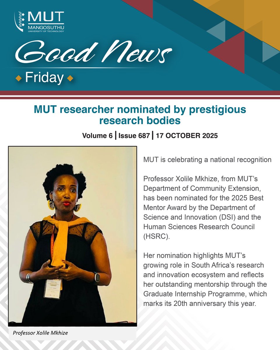 🏆Celebrating excellence

MUT’s Professor Xolile Mkhize has been nominated for the Best Mentor Award 2025 by the DSI and HSRC, recognising her impact in shaping South Africa’s next generation of researchers.

👉 Read the full story on LinkedIn: linkedin.com/school/mangosu…