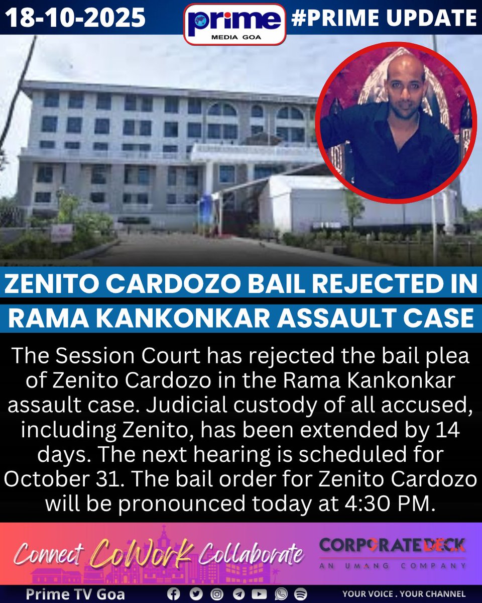 PrimeTVGoa's tweet image. Zenito Cardozo Bail Rejected in Rama Kankonkar Assault Case

#ZenitoCardozo #RamaKankonkarCase #GoaNews #CourtUpdate #LegalNews #GoaCrime #BreakingNews