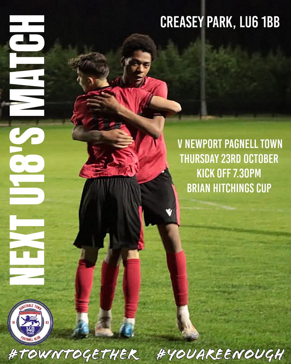 📆 NEXT U18’S MATCH  | The U18’s team play <a href="/nptfc/">Newport Pagnell Town FC</a> again on Thursday night this time at Creasey Park.

🏆 Brian Hitchings Cup
🎟️ Adults £5, Cons £3 and U18 £1.
🤝 Gold &amp; Platinum Owners FREE
🏟️ Creasey Park, LU6 1BB

#towntogether #youareenough