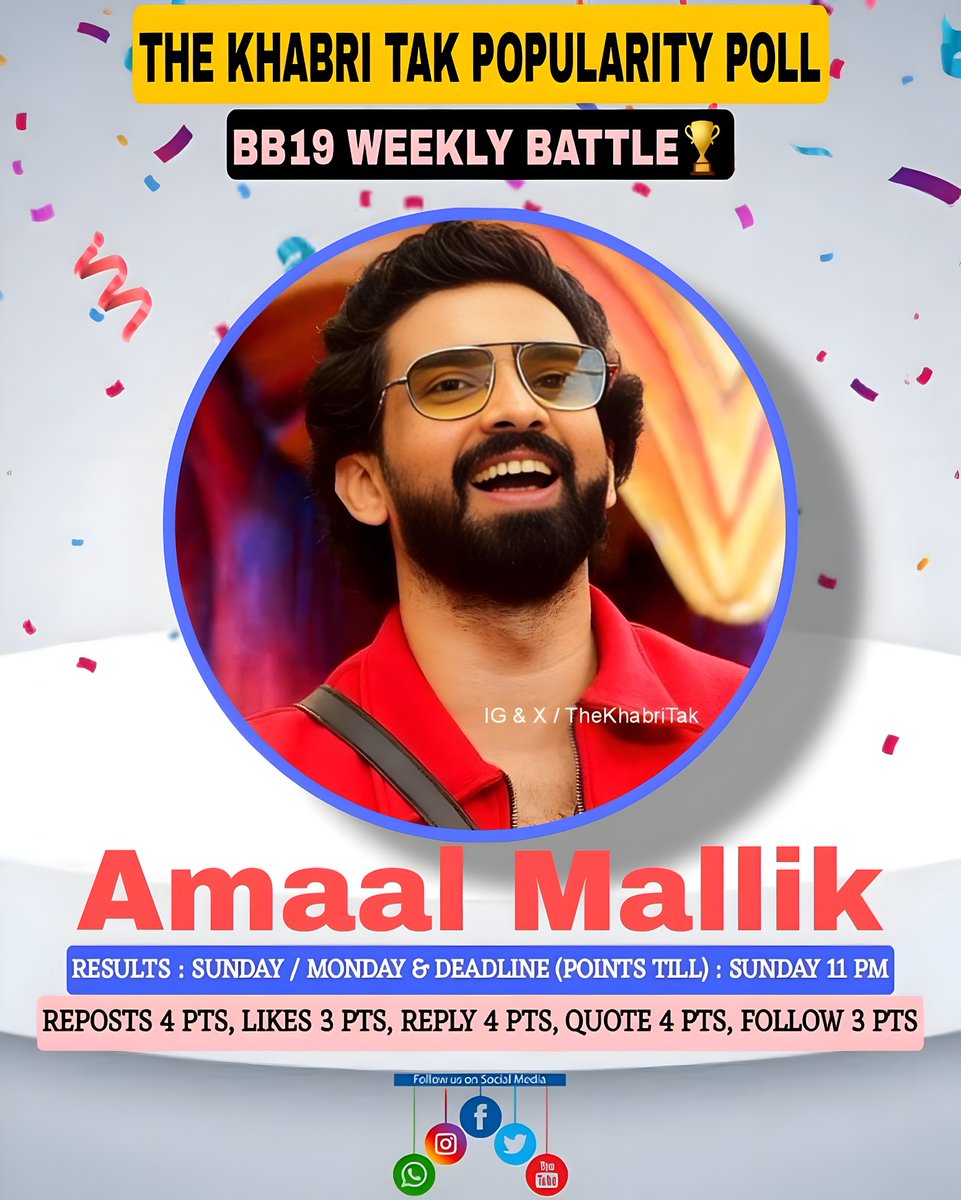 POPULARITY POLL : WEEK - 8

- Retweet🔁
- Like❤️
- Quote with Contestant Hashtag
- Comment with Contestant Hashtag

#BiggBoss #BB19 #BiggBoss19 #AmaalMallik            

<a href="/TheKhabriTak/">The Khabri Tak</a> | <a href="/AmaalMallik/">Amaal Mallik</a>