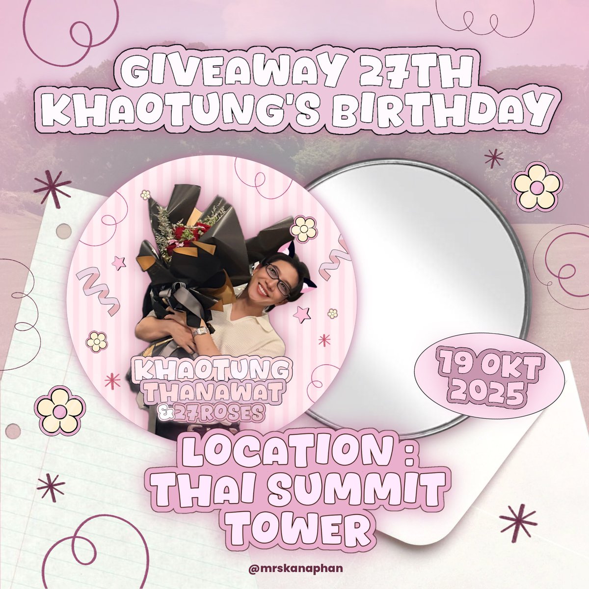 mrskanaphan's tweet image. ≽^•⩊•^≼ giveaway hand mirror for #DearOurSunsetKhaotung ♡
🐈☁️🌳🍰🤍🌅

 /\___/\
꒰ ˶• ༝ - ˶꒱
./づᡕᠵ᠊ᡃ࡚ࠢ࠘ ່ࠡࠣ᠊߯᠆ࠣ࠘ᡁࠣ࠘᠊᠊°.~♡︎ 40 pcs

🗓 date: 27 Sep 2025
📍 loc : Thai Summit Tower

pls dm for exchange 💖

#khaotungg #เด็กน้อยของขต 
#OurKhaotung27thBD