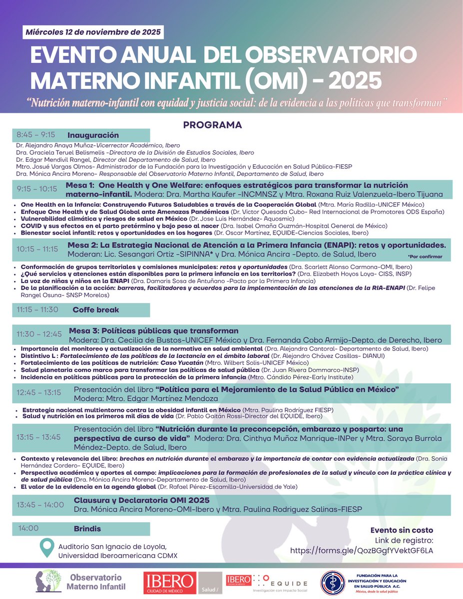 ¡Aparta la fecha!

El Observatorio Materno Infantil te invita a su Evento Anual 2025💜

🗓️12 de noviembre
📍Universidad Iberoamericana

💬Por la salud de mujeres, niñas y niños en México🇲🇽

🔗Regístrate: forms.gle/pz7ZSSDukQuVda…

#OMI2025 #SaludPública #Nutrición #IberoCDMX