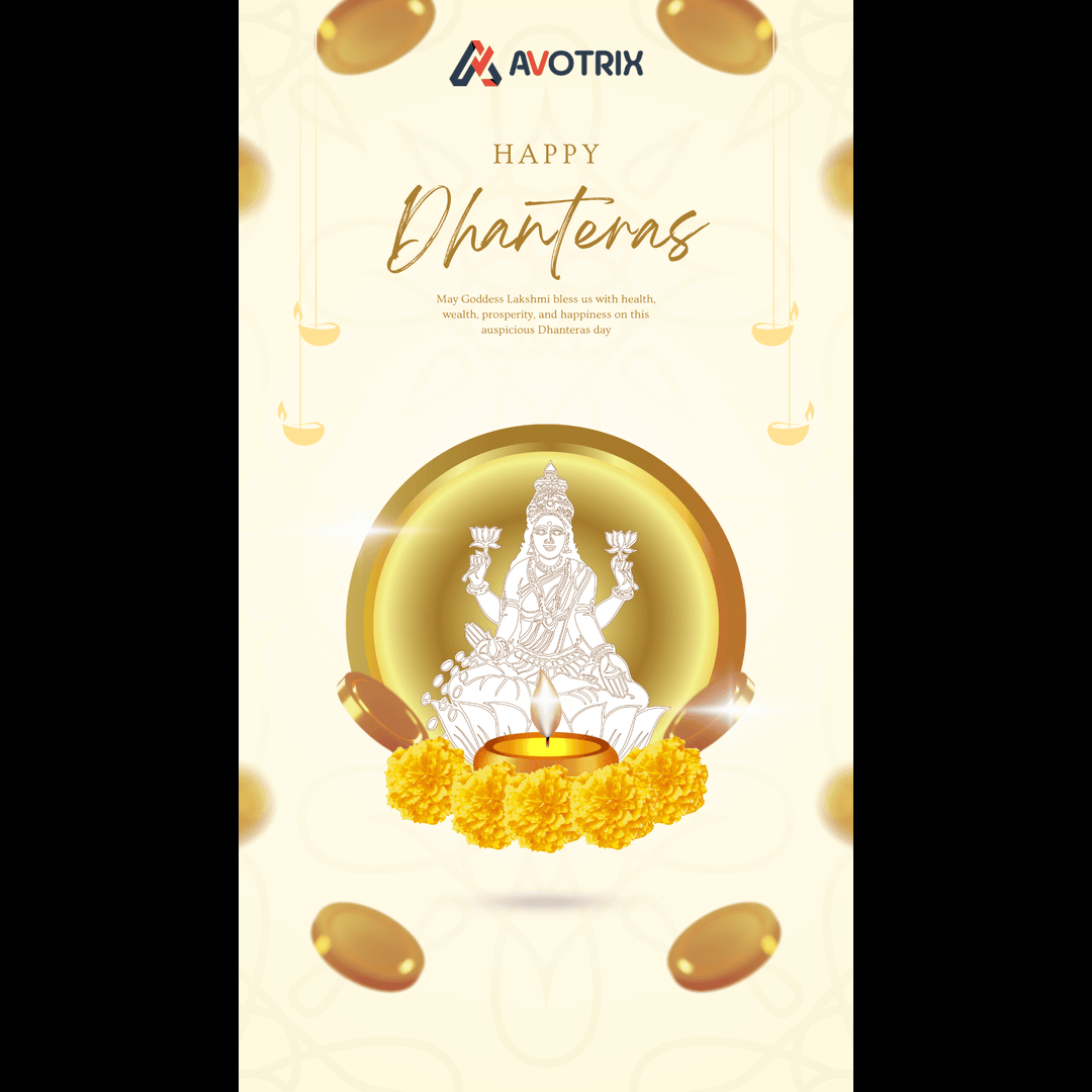 ✨💰 Wishing everyone a prosperous and sparkling Dhanteras! 💰✨
May this auspicious day bring good fortune, success, and happiness to you and your loved ones. 🌟

#HappyDhanteras #FestiveSeason #Prosperity #GoodFortune #Teamavotrix #DiwaliVibes