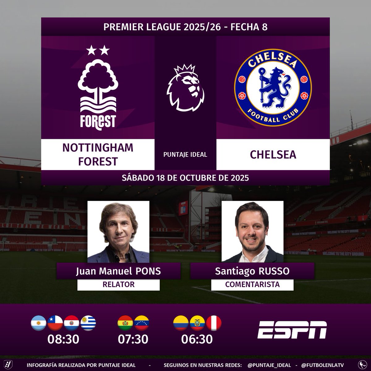 ⚽ #PremierLeague 🏴󠁧󠁢󠁥󠁮󠁧󠁿 | #NottinghamForest vs. #Chelsea 
🎙 Relator: Bambino Pons
🎙 Comentarista: <a href="/SantiRusso/">Santiago Russo</a>
📺 #ESPN Sudamérica
💻📱 <a href="/disneyplusla/">Disney+ Latinoamérica</a>
🤳 #PREMIERxESPN - #NFOCHE 
Dale RT 🔃