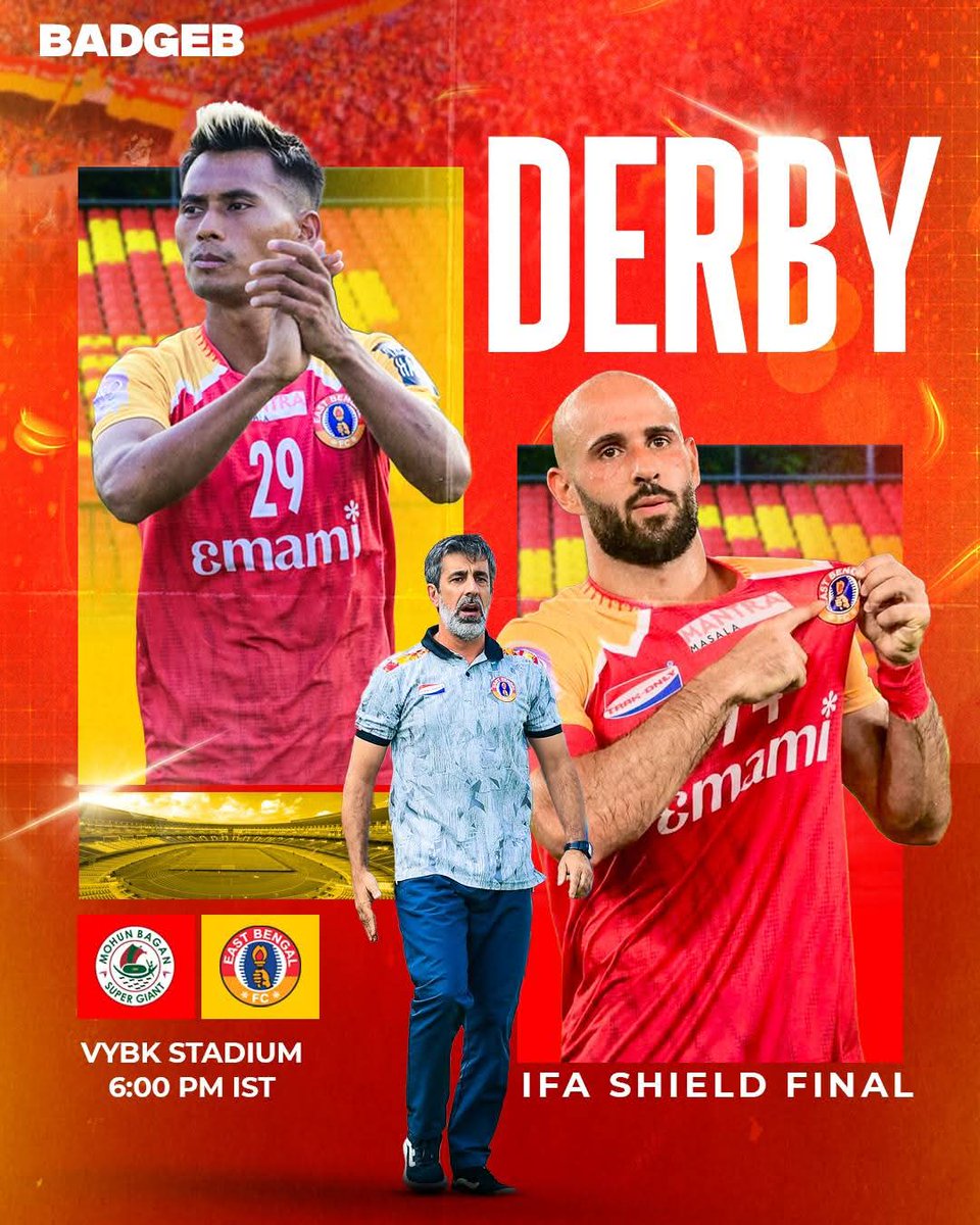 𝐈𝐅𝐀 𝐒𝐇𝐈𝐄𝐋𝐃 𝟐𝟎𝟐𝟓

𝐌𝐀𝐓𝐂𝐇𝐃𝐀𝐘- FINAL

East Bengal FC 🆚 Mohun Bagan SG 

🗓️ 18 October 
🕒 6 PM
🏟️ VYBK
📺 SSEN App

#BadgebOfficial #IFASHIELD2025 #EBFC  #JoyEastBengal ❤️💛