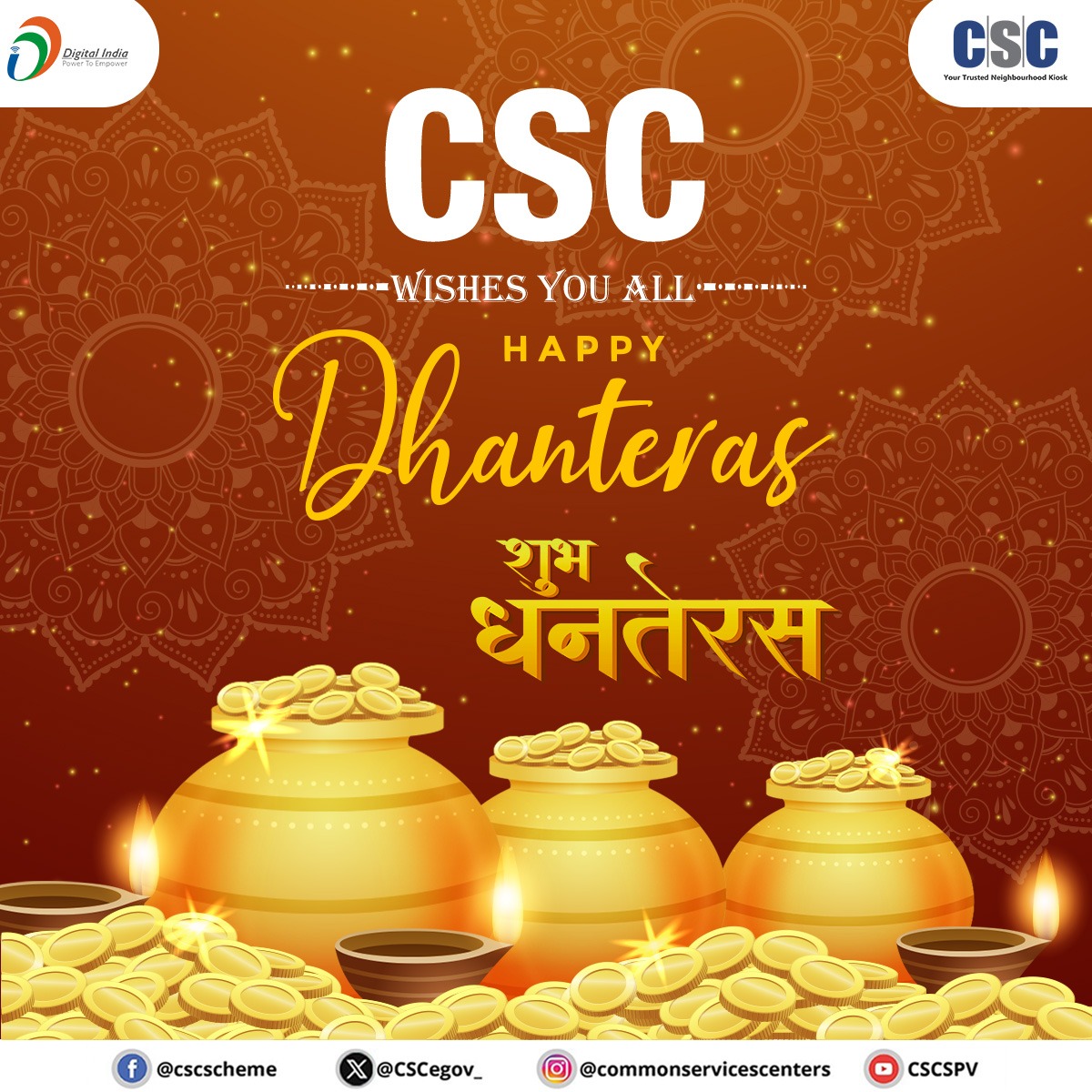 CSCegov_'s tweet image. CSC wishes everyone a very #HappyDhanteras and hope it will be filled with prosperity, joy, and the glow of divine blessings.
May this auspicious day bring wealth, health, and endless happiness into all our lives.
#CSC #Dhanteras #Dhanteras2025 #DhanterasCelebration…