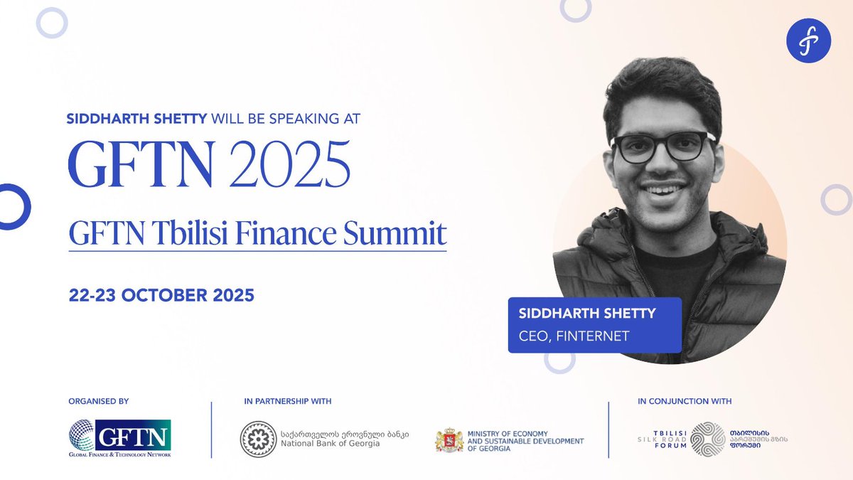 finternet_org's tweet image. Catch Siddharth Shetty, CEO of Finternet, live at the GFTN Summit in Tbilisi on October 22-23! 

He’ll be diving into how Finternet is reshaping finance and what it means for the world. 

This is a great chance to hear fresh viewpoints and see how Finternet is building the…