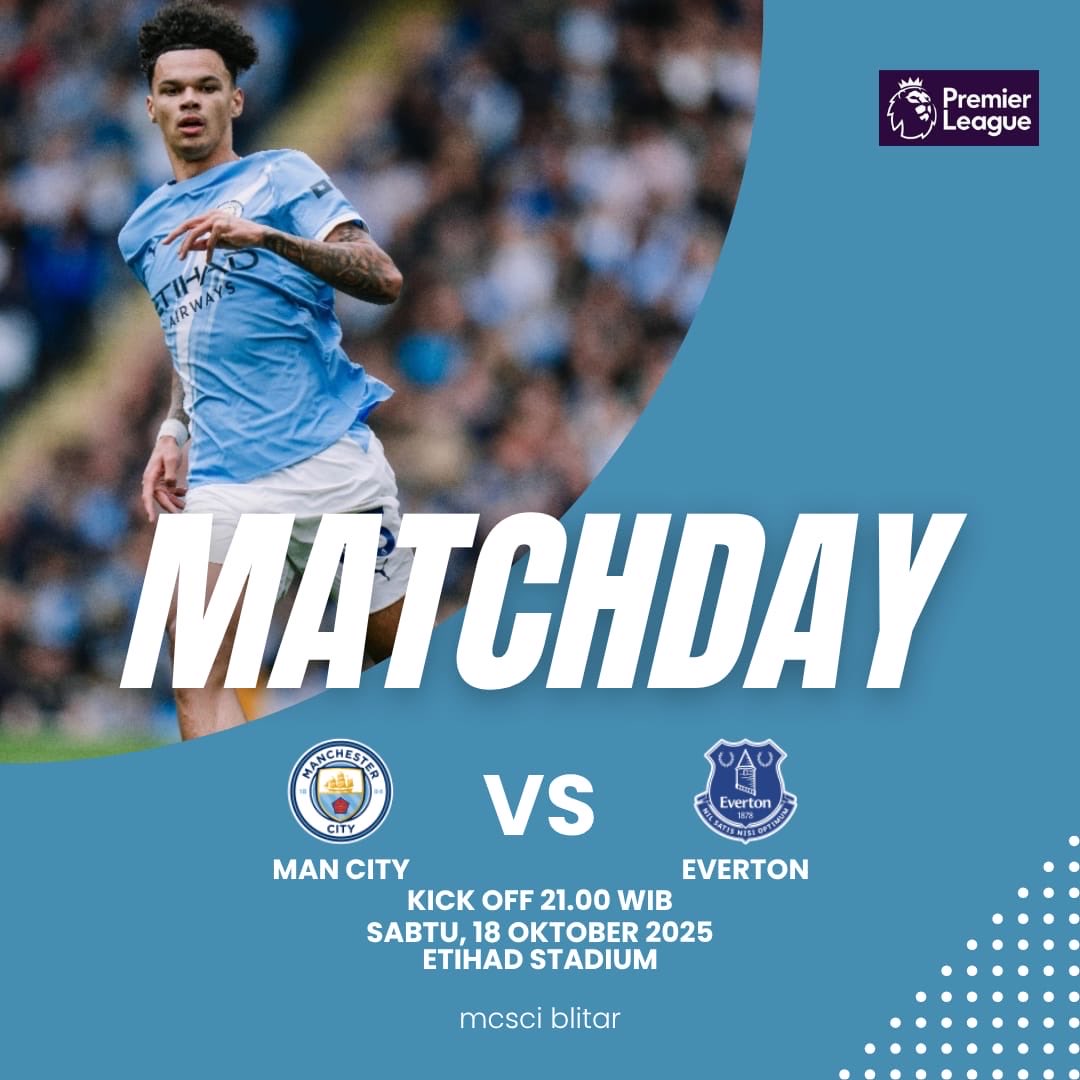#MATCHDAY #EPL 

MAN CITY 🆚 EVERTON
🏟️ Etihad Stadium
🗓 Sabtu, 18 Oktober 2025
🕖 21.00 WIB
📺 LIVE VIDIO

#mancity
#mcscindonesia 
#mcsciblitar