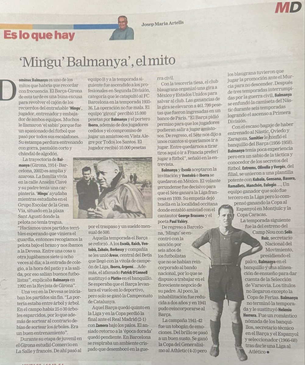 Hoy en <a href="/mundodeportivo/">Mundo Deportivo</a> la vida de Domènec Balmanya. El mediocentro salió y jugó en el <a href="/GironaFC/">Girona FC</a>, fichó por el <a href="/FCBarcelona_cat/">FC Barcelona</a> que pagó 15.000 pesetas de la época. Acabó en el <a href="/NASTICTARRAGONA/">NÀSTIC DE TARRAGONA</a>. Escrito por Josep Maria Artells.