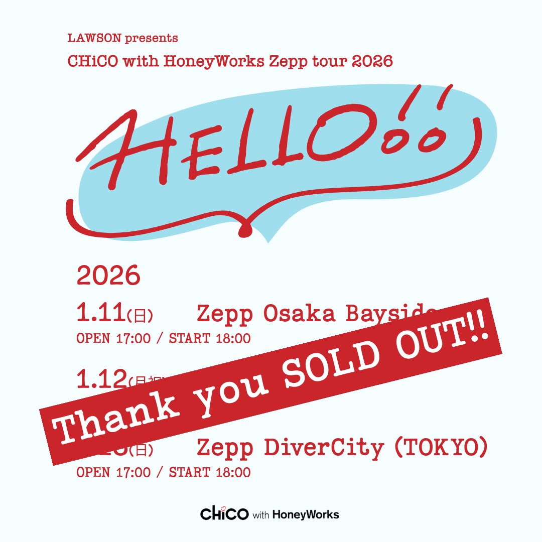 全会場SOLD OUT & チケット追加販売決定！】 LAWSON presents CHiCO