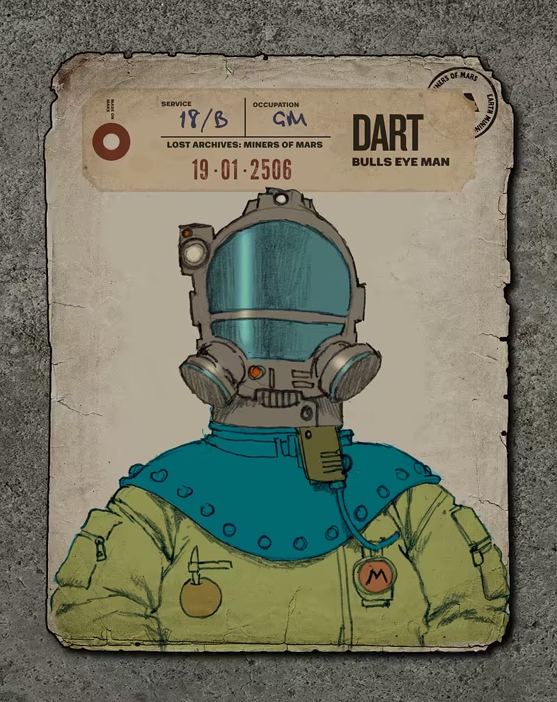 DART — “Bull’s Eye Man”

Archive Entry: 18/B
 Occupation: Geomech Operator
 Colony: Valles Station Delta
 Date: 19 • 01 • 2506
 Codename: Bull’s Eye Man
The Marksman of the Red Frontier
In the mines of Mars, precision isn’t just a skill — it’s survival.
That’s why everyone