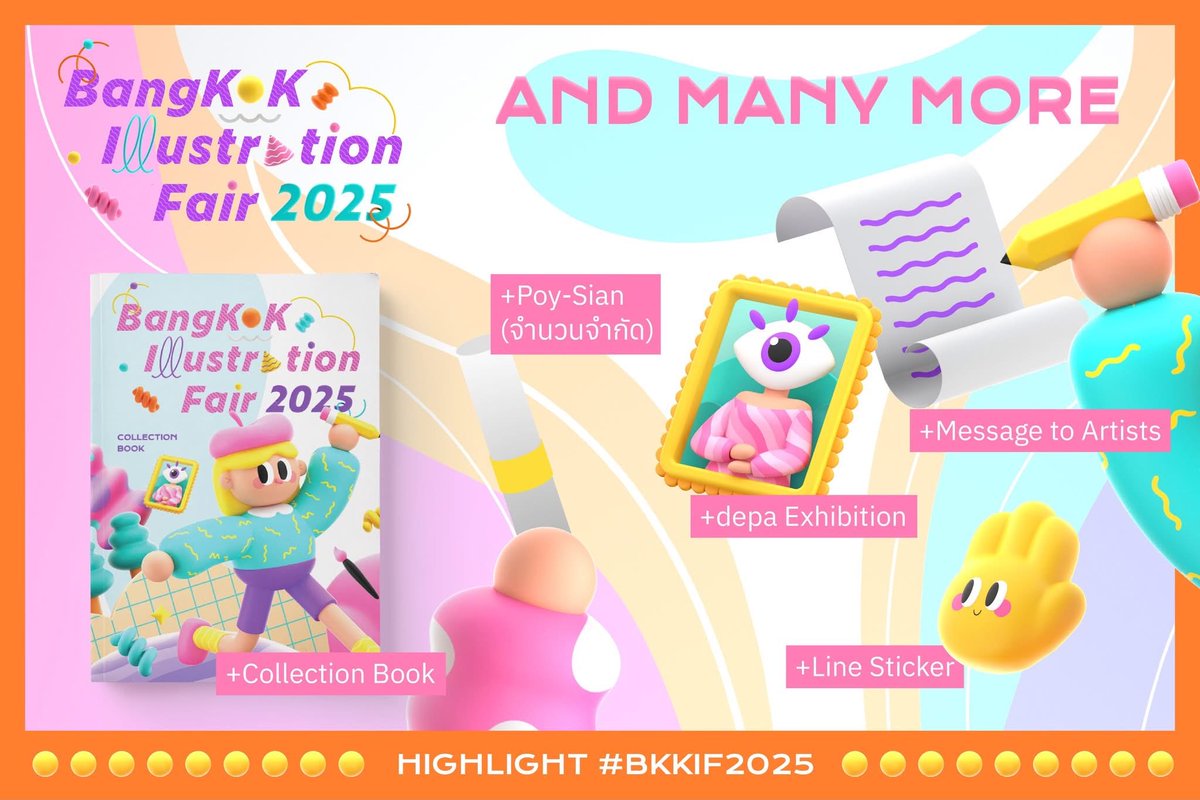 และกิจกรรมอีกมากมายที่เราอยากชวนศิลปิน นักวาด ดีไซน์เนอร์ นักฝัน คนรักศิลปะ และผู้ที่สนใจทุกท่าน 
มาร่วมเก็บความทรงจำดีๆ อีกปีที่ #BKKIF2025 ด้วยกัน!