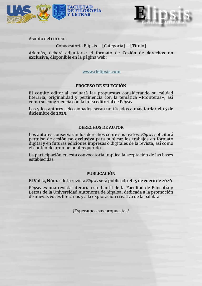Elipsis_rl's tweet photo. Convocatoria para admisión de manuscritos para el primer número del segundo volumen; abierta hasta el 14 de noviembre del presente año.

#elipsisrevistaliteraria #ConvocatoriaLiteraria https://t.co/YsgamCdoYM