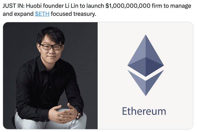 Ethereum secured another major vote of confidence 

A $1 billion ETH-focused treasury firm led by Huobi founder Li Lin and top Asian crypto investors

ETH is increasingly being treated as a strategic reserve asset, similar to how corporations view Bitcoin.