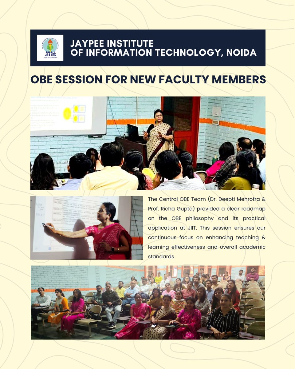 JaypeeUniversi2's tweet image. An Outcome-Based Education (OBE) session for newly joined faculty members was conducted at JIIT, Main Campus, on 16th October 2025.

#Jiit #Jiitnoida #OutcomeBasedEducation #OBE #faculty