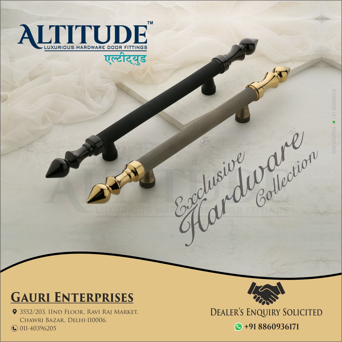 ihsndigital's tweet image. "ALTITUDE" Hardware Fittings.

For Enquiry Via WhatsApp: rebrand.ly/GauriEnt

GAURI ENTERPRISES
Mr. Sandeep Maheshwari +91 7678574145 ,+91 7827434759

Web : gaurienterprisesdelhi.com
.
.
#AltitudeHardware #DoorFittings #LuxuryHardware #PremiumHandles #ihsndigital #delhi #india