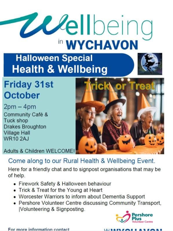 Join us at The Halloween Special Health &amp; Wellbeing Event with Wychavon Wellbeing on Friday 31 October from 14.00 to 16.00 at Drakes Broughton Village Hall Community Cafe