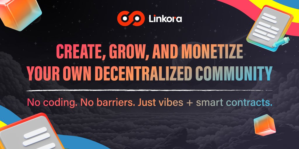 Linkora_Web3's tweet image. The all-in-one platform for building a decentralized community. 🏗️

No coding. No barriers. Just vibes + smart contracts. 👍

Whether you&apos;re a creator, builder, or community leader, Linkora lets you turn connections into an economy. 🚀

#Linkora #Web3 #DecentralizedCommunities