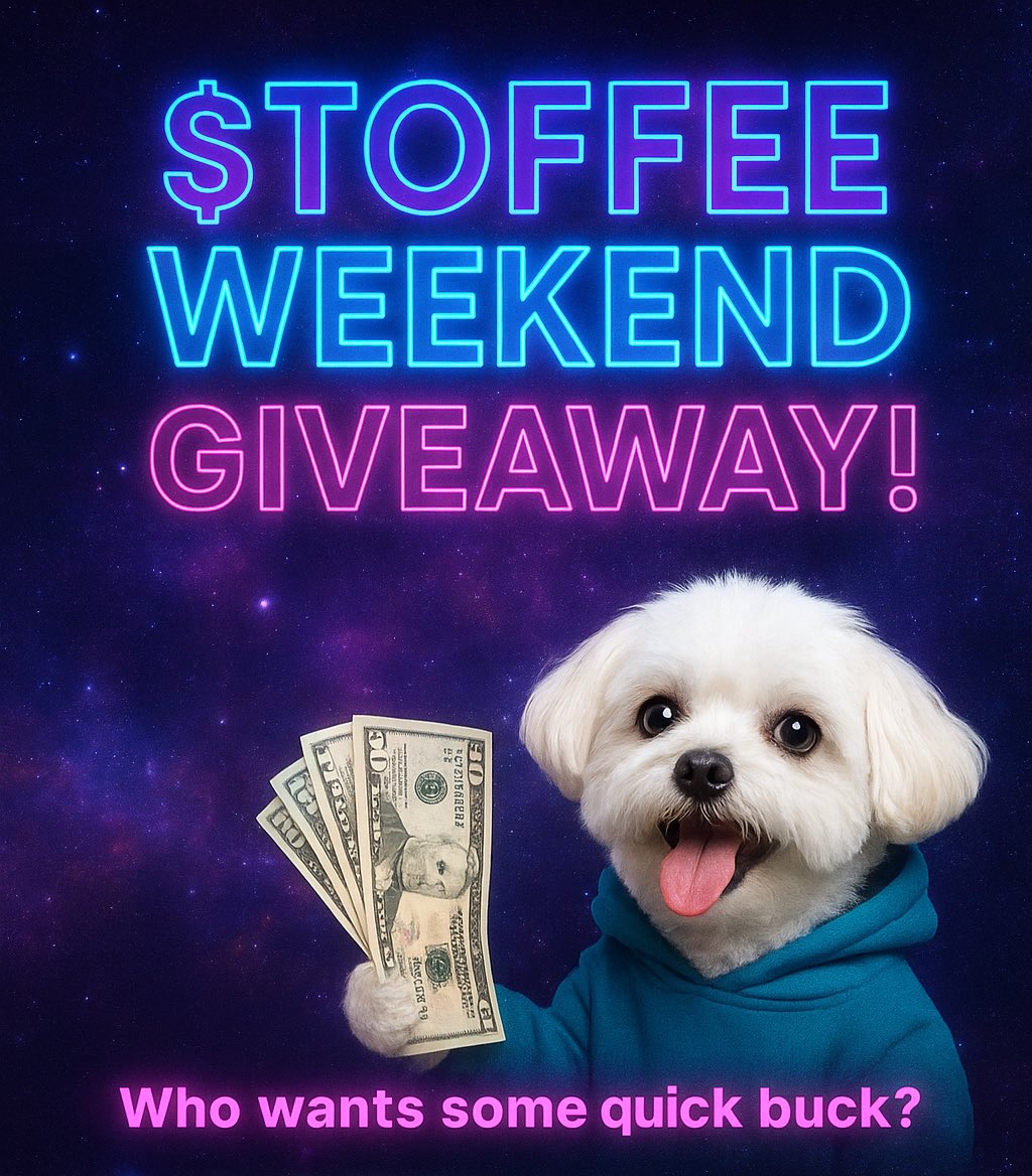 TOFFEESOL's tweet image. 💸🐶 $TOFFEE Weekend Giveaway! 🐶💸

Who wants some quick buck? 👀
Our Maltese $TOFFEE is giving away $50 to 3 lucky winners!

To enter:
1️⃣ Like &amp;amp; RT this post 🔁
2️⃣ Follow @mrbowman0x &amp;amp; @Toffeesol 🐾
3️⃣ Comment your SOL addy 💬

Winners announced soon —&amp;gt; let’s make this weekend…