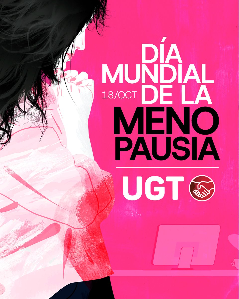 🌸 Día mundial de la menopausia | Romper tabúes en el trabajo

➡️ La menopausia es un tema del que no se habla en el trabajo y hay que avanzar a entornos laborales más saludables y equitativos #saludlaboral

✊ Desde #UGT proponemos medidas concretas para adaptar el entorno