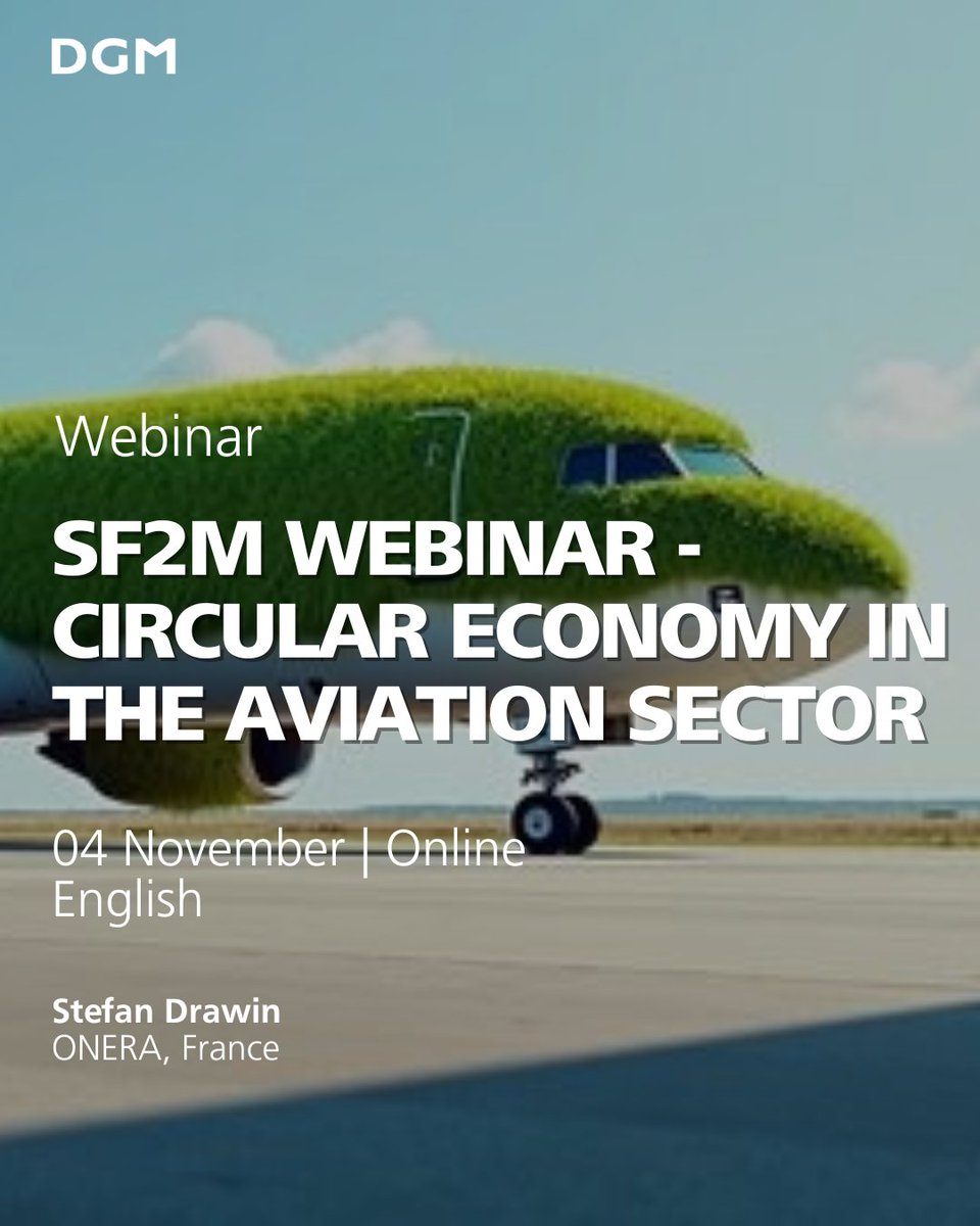 ✈️ Aviation has long applied circular economy principles behind the scenes. Join the SF2M webinar on 04 Nov 2025 (1–2 p.m. CET) to explore lifecycle strategies, reuse, and recycling in aviation. 📝 Register now 👉 sf2m-webinaire.sciencesconf.org